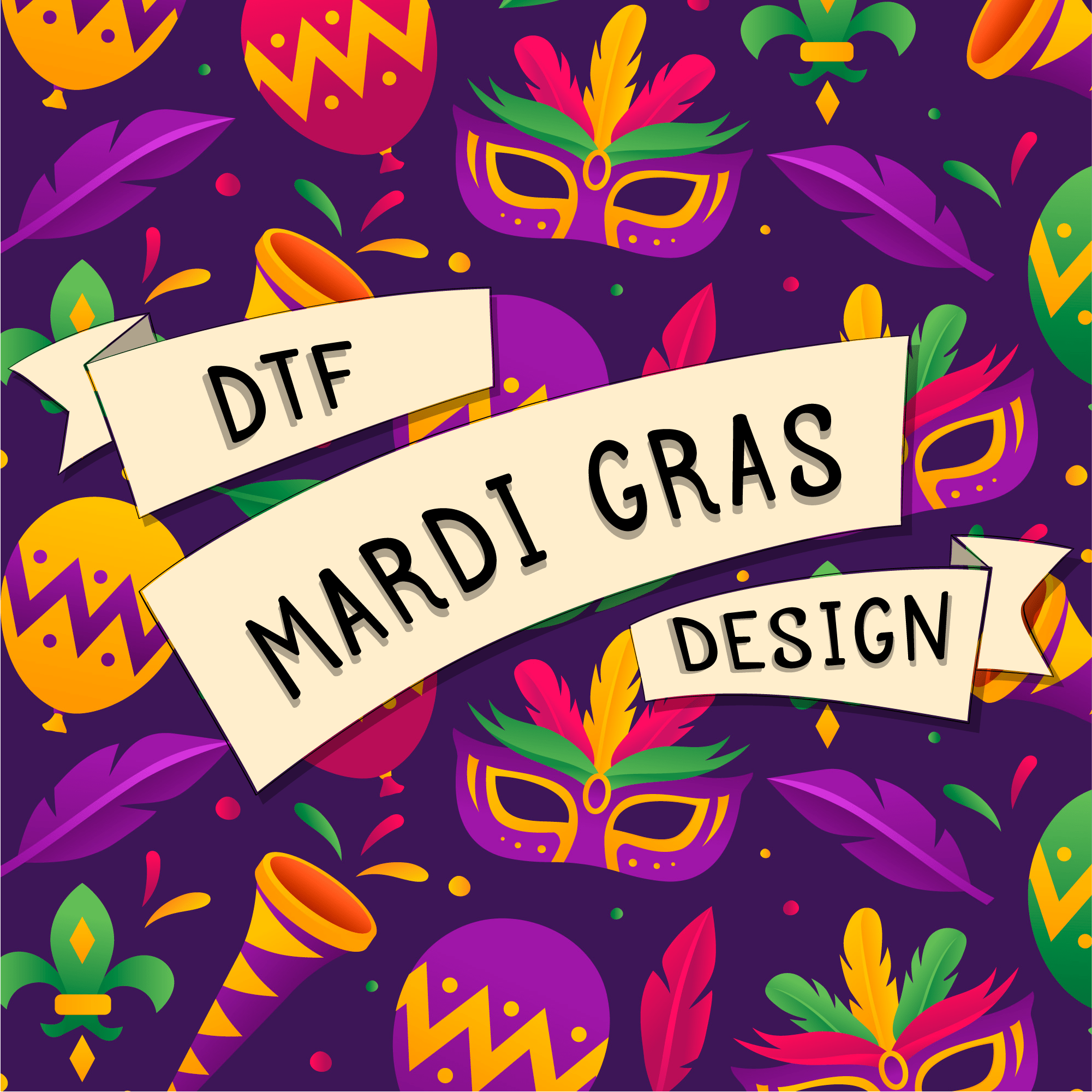 Mardi Gras Dtf Transfers Ready To Press Dtfdallas