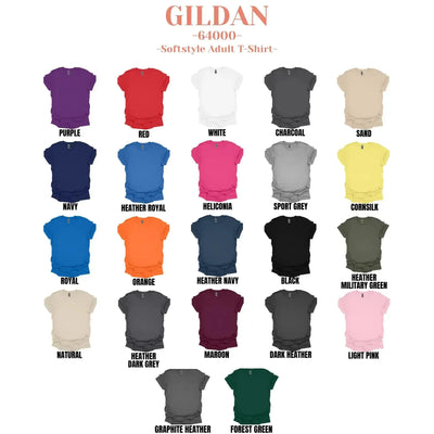 Gildan 64000 Softstyle Adult T-Shirt - DTF Dallas