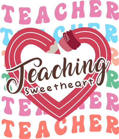 Lovely Teachers Day Design - DTF Ready To Press - DTF Dallas