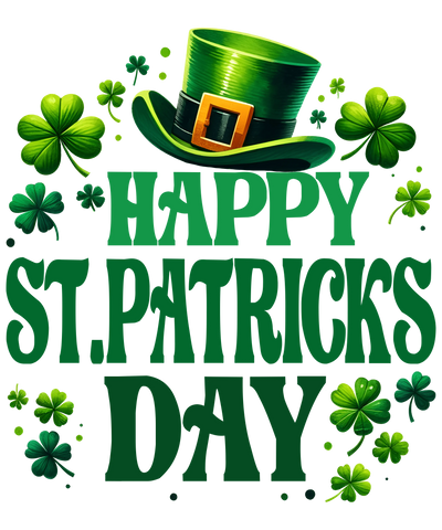 Happy ST. Patricks Day Design - DTF Ready To Press - DTF Dallas
