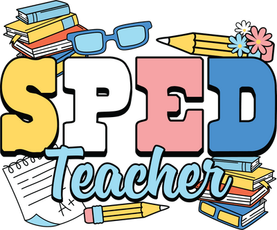 Sped Teacher Design - DTF Ready To Press - DTF Dallas