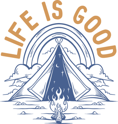 Life Is Good Design - DTF Ready To Press - DTF Dallas