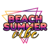 Beach Summer Vibe Design - DTF Ready To Press - DTF Dallas