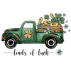 Loads of Luck Truck St. Patrick's Day Design | DTF Dallas - DTF Dallas