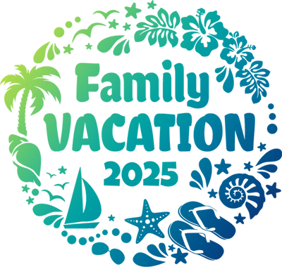 2025 Summer Family Vacation Design - DTF Ready To Press - DTF Dallas