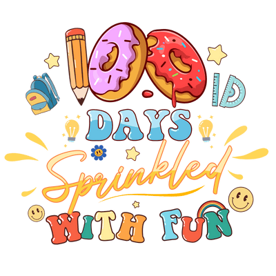 Funny 100 Days Of School Design - DTF Ready To Press - DTF Dallas