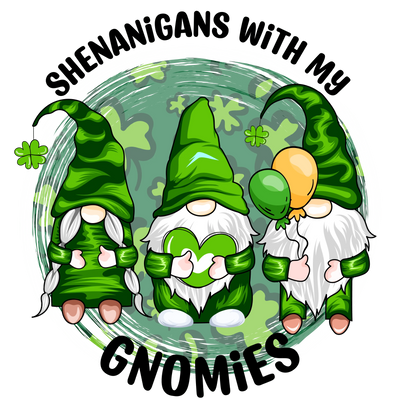 Shenanigans with My Gnomies Design | DTF Dallas - DTF Dallas