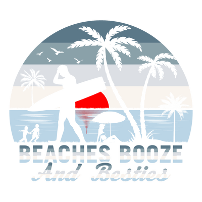 Beaches Booze and Besties DTF-Ready to Press V2 | DTF Dallas - DTF Dallas