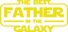 Best Father in the Galaxy Design (V1) | DTF Dallas - DTF Dallas