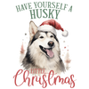 Have Yourself a Husky Little Christmas Design | DTF Dallas - DTF Dallas