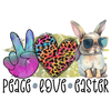 Peace Love Easter DTF Design Ready to Press | DTF Dallas - DTF Dallas
