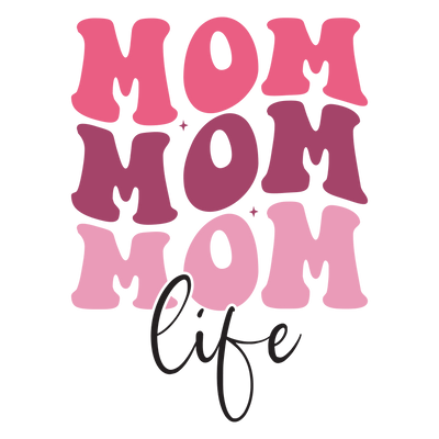 Mom Life DTF Design - Ready to Press V6 | DTF Dallas - DTF Dallas
