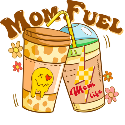 Mom Fuel DTF Design - Ready to Press | DTF Dallas - DTF Dallas