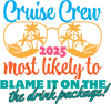 Cruise Crew 2025 Design - DTF Ready To Press - DTF Dallas
