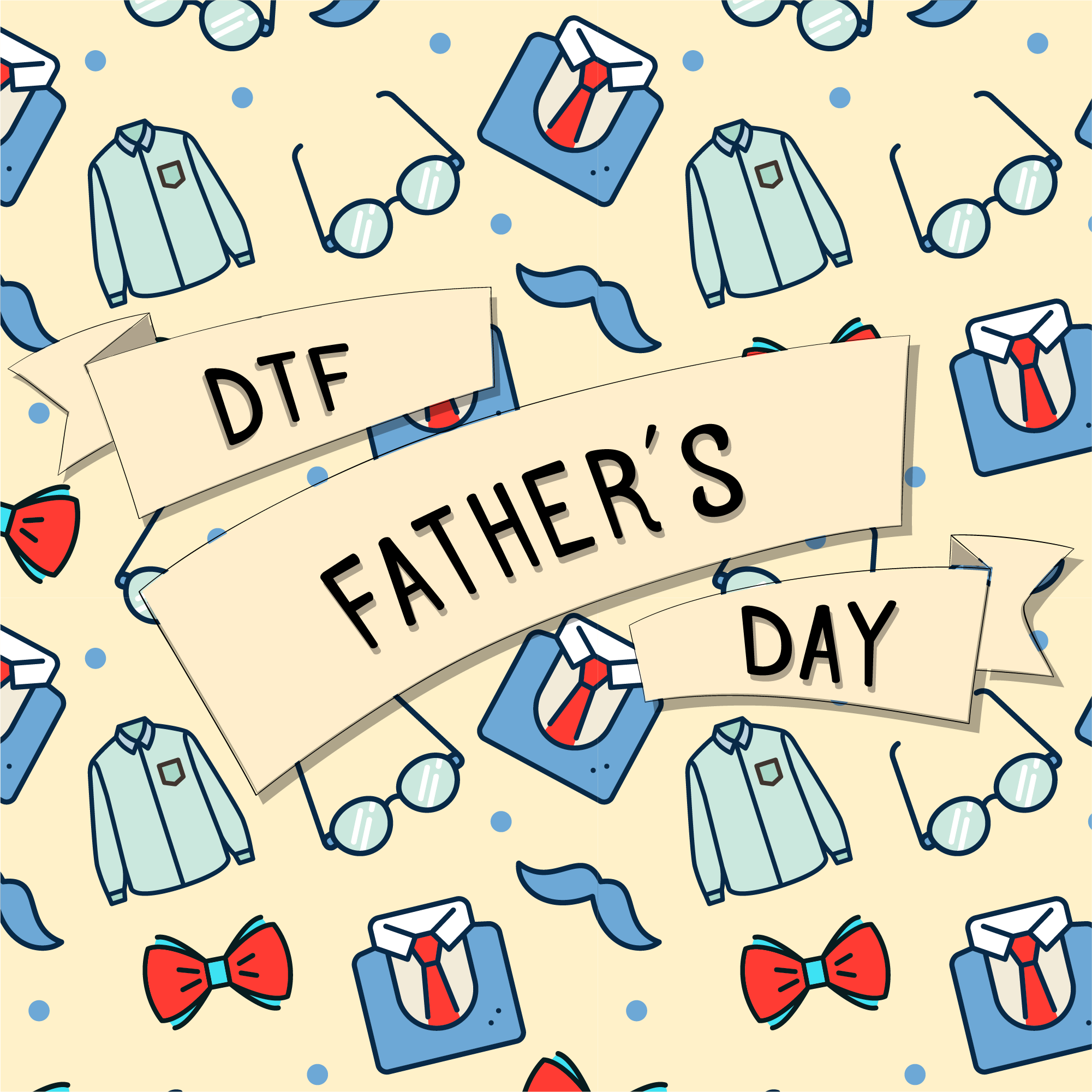 Father's Day DTF Ready to Press Designs
