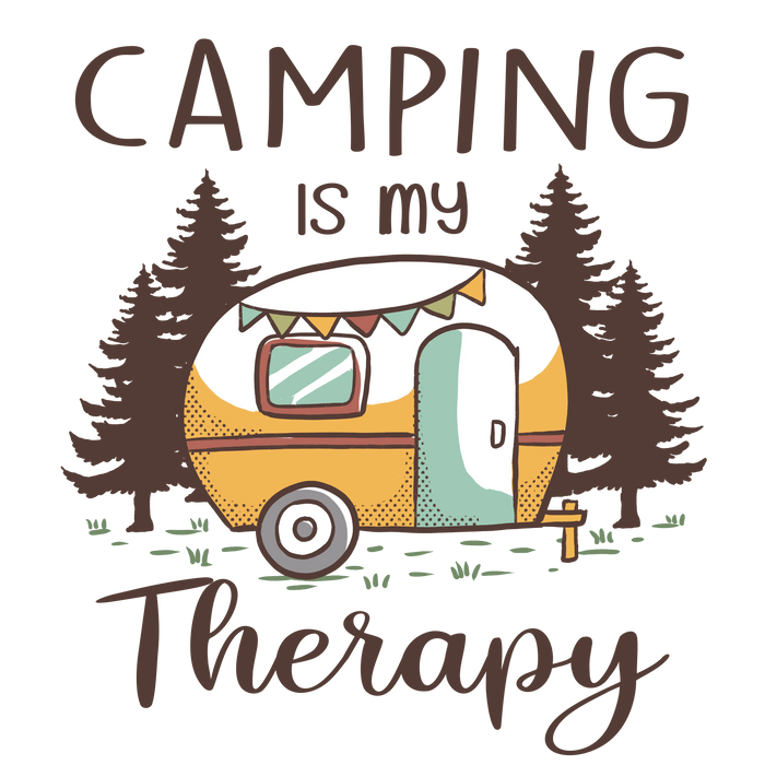 Camping Is My Therapy Design pressed on a garment