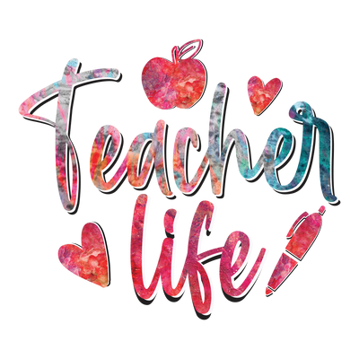Teacher Life DTF Design - Ready to Press V3 | DTF Dallas - DTF Dallas 