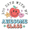 100 Days with My Awesome Class Design | DTF Dallas