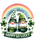 Happy Patricks Day Happy Go Lucky Gnomes Design - DTF Ready To Press