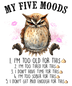 My Five Moods Funny Owl Design - DTF Ready To Press