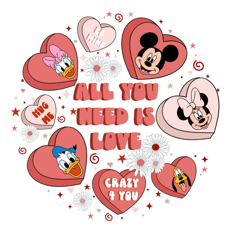 All You Need is Love Valentine's Day Design V1 | DTF Dallas