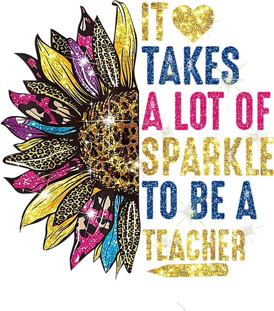 It Takes a Lot of Sparkle to Be a Teacher | DTF Dallas