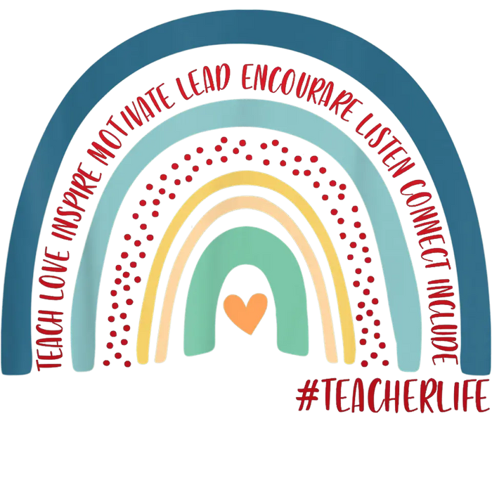 Colorful Teacher Life Design pressed on a garment