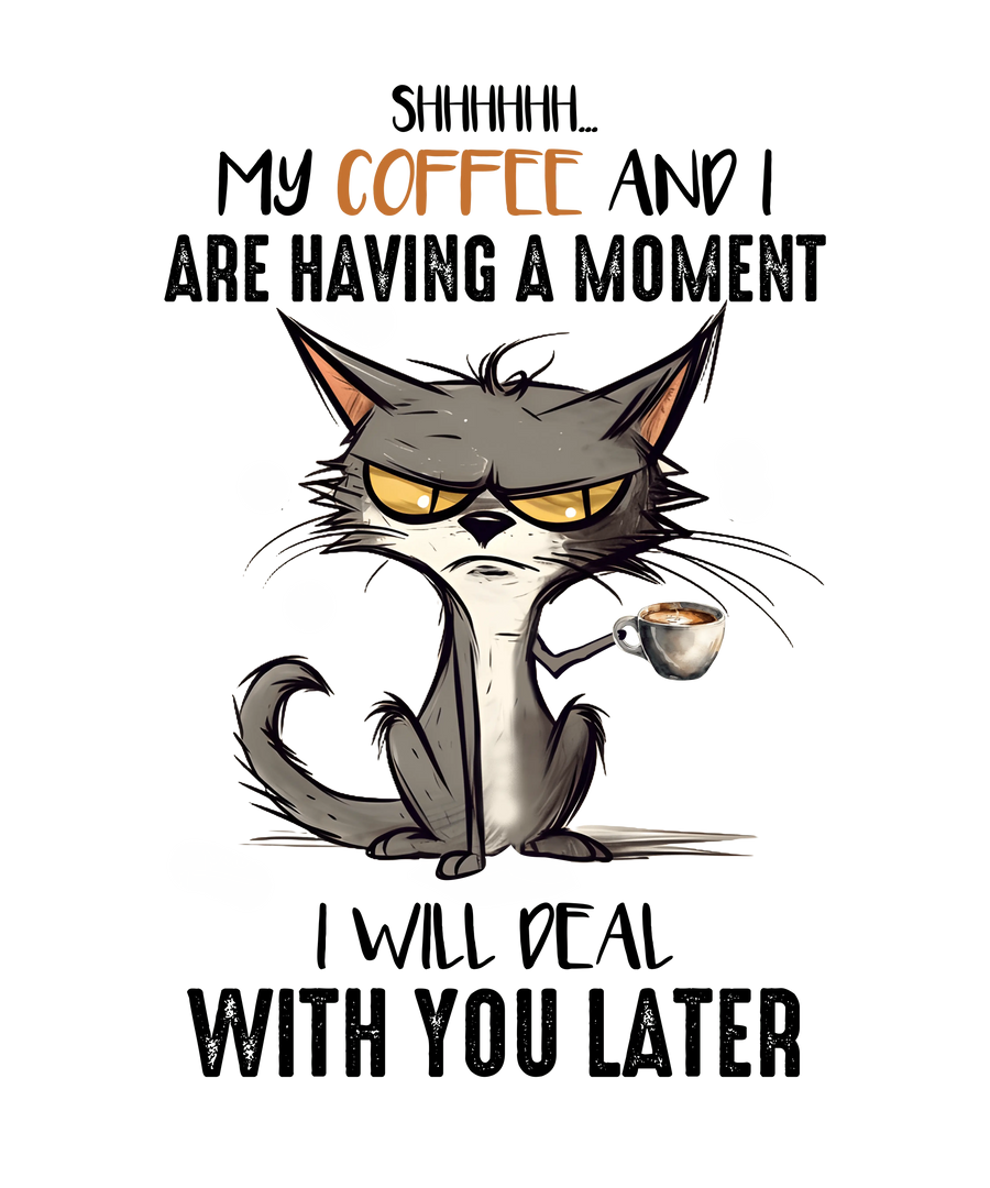 Funny Coffee Lover Design - DTF Ready To Press