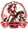 Chill Out Cowgirl Design - DTF Ready To Press