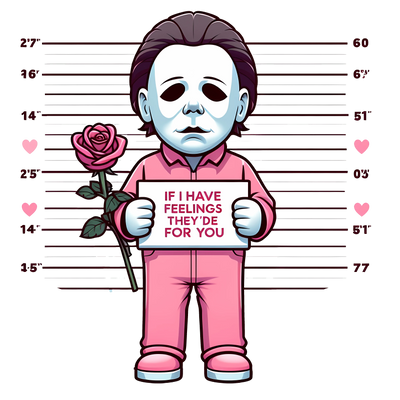 Michael Myers If I Feelings They'd for You | DTF Dallas - DTF Dallas 