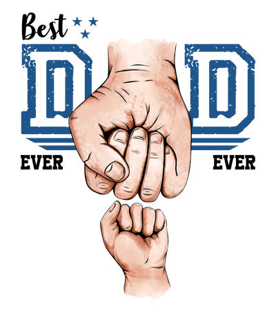 Best Dad Ever Fist Bump Father's Day Design - DTF Ready To Press - DTF Dallas 