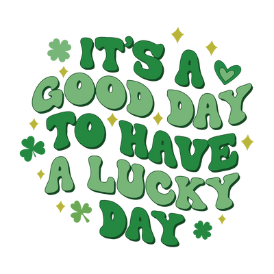 It's a Good Day for a Lucky Day | DTF Dallas - DTF Dallas 