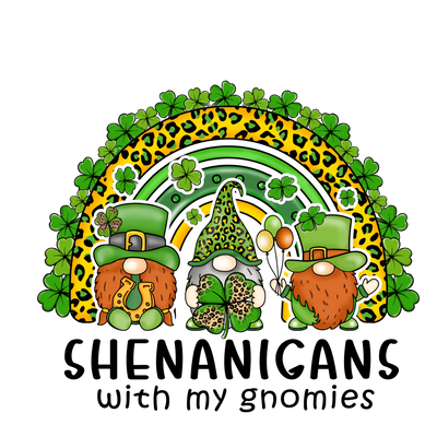 Shenanigans with My Gnomies St. Patty's Rainbow | DTF Dallas - DTF Dallas 