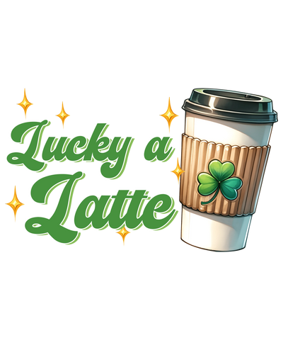 Happy Patrick's Day Coffee Latte Design | DTF Dallas - DTF Dallas 
