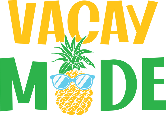 Vacay Mode pressed on a garment