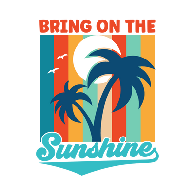 Colorful Sunshine Design - DTF Ready To Press - DTF Dallas 