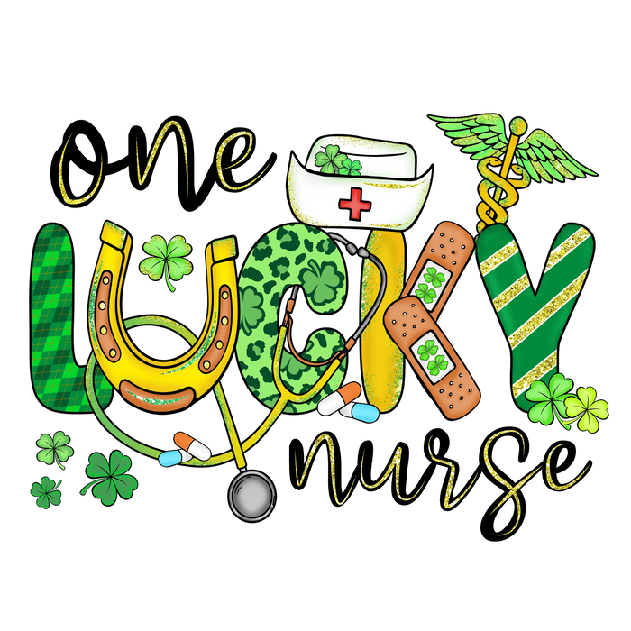 One Lucky Nurse St. Patrick's Day DTF Ready pressed on a garment