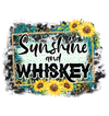 Sunshine And Whiskey West Design - DTF Ready To Press
