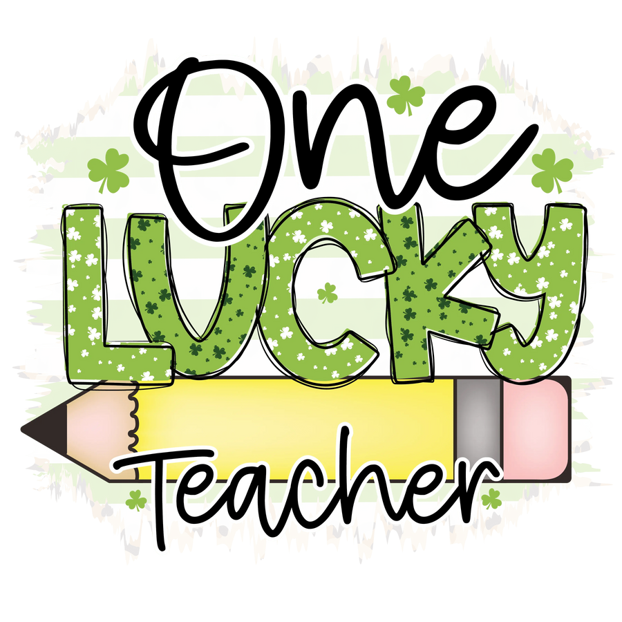 St. Patrick's Day One Lucky Teacher Design | DTF Dallas