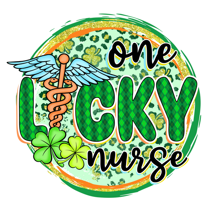 One Lucky Nurse St. Patrick's Day DTF Ready V2 pressed on a garment