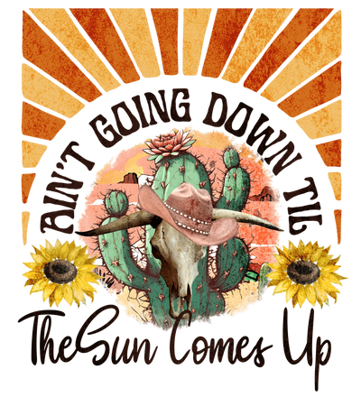 The Sun Comes Up Design - DTF Ready To Press - DTF Dallas 