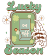 Lucky Season Design - DTF Ready To Press