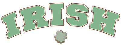 Irish Holiday Design DTF-Ready to Press (V1) | DTF Dallas - DTF Dallas 