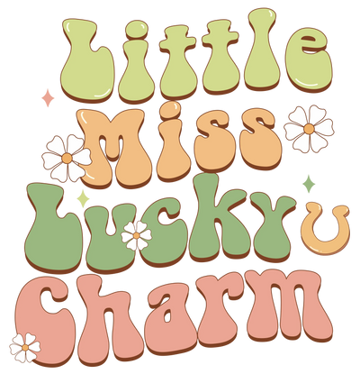 Little Miss Lucky Charm Design - DTF Ready To Press - DTF Dallas 