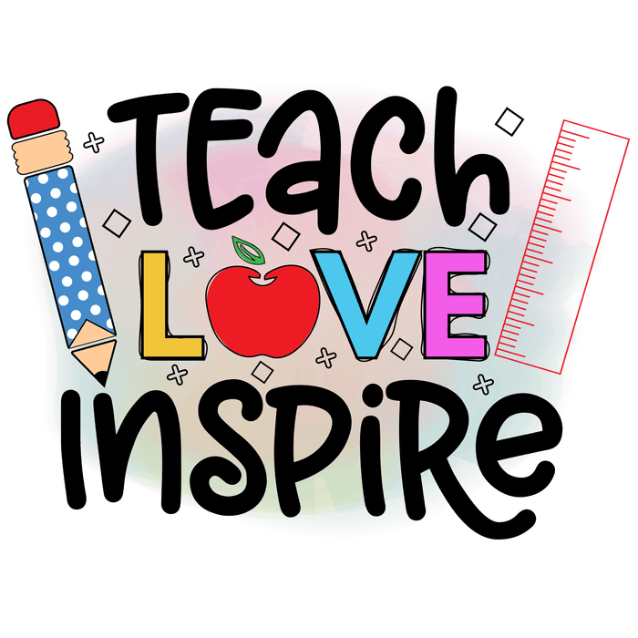 Teach Love Inspire   Learning Joy Collection pressed on a garment
