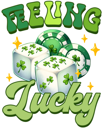 St. Paddy's Day Feeling Lucy Design | DTF Dallas - DTF Dallas 