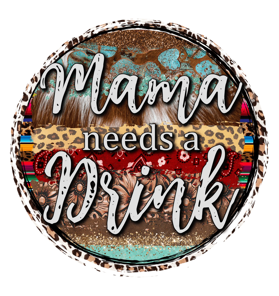 Mama Needs a Drink's Country Design | DTF Dallas
