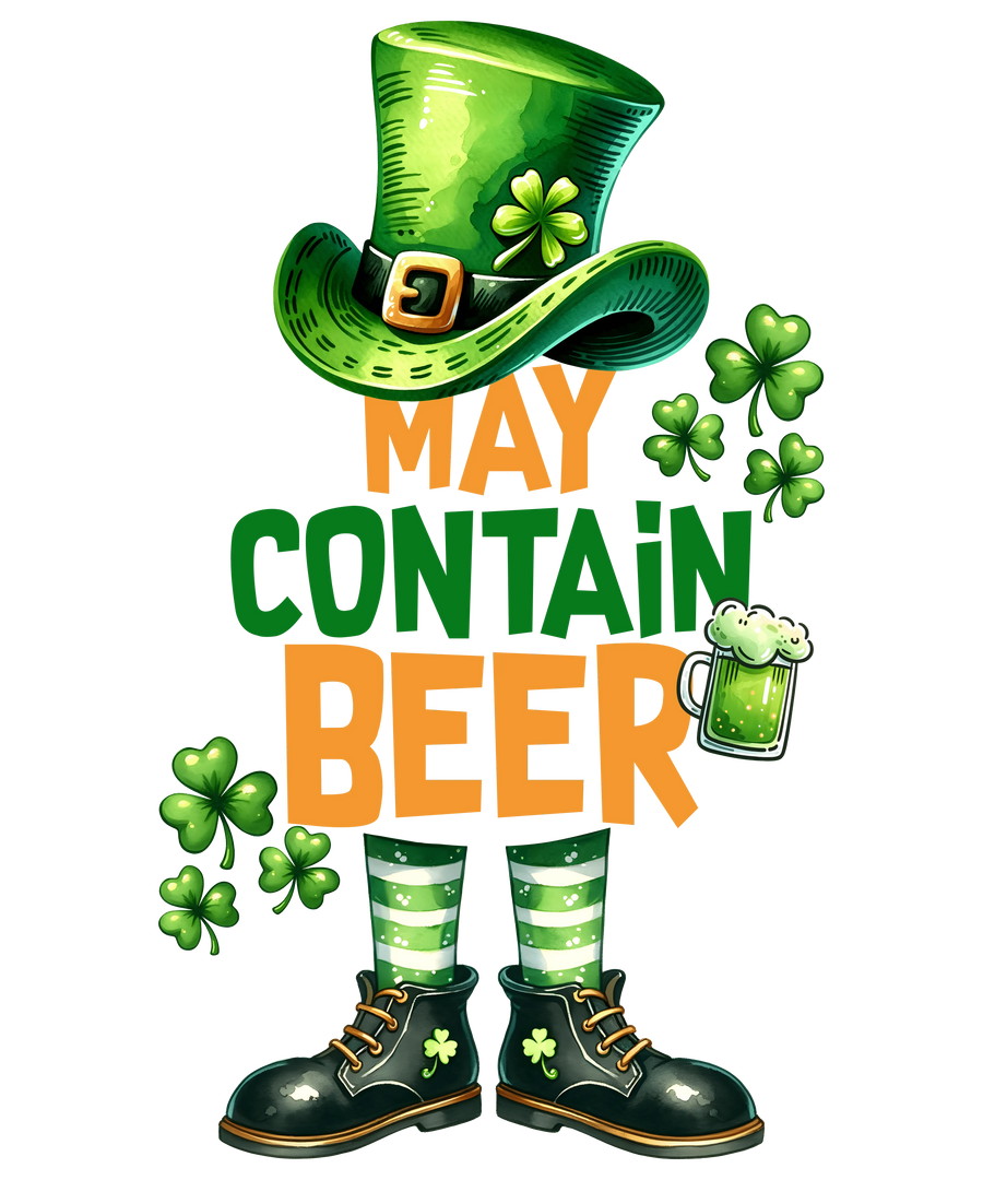 Funny Patrick's Day May Contain Beer Irish | DTF Dallas