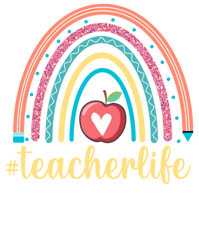 Teacher Life DTF Design - Ready to Press V2 | DTF Dallas - DTF Dallas 