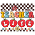 Retro Teacher Life Design - DTF Ready To Press